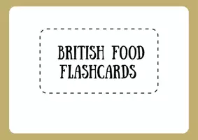 Vista previa - Tarjetas / Manipulativos - BRITISH DISHES FLASHCARDS - página 1