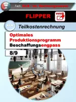 Vorschau - Arbeitsblätter - Optimales Produktionsprogramm - Beschaffungsengpass (Teilkostenrechnung Flipper 8/9) - Deckblatt