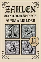 Vorschau - Mal- und Bastelvorlagen - Historische Ziffern: Malvorlagen aus der Niederlande inkl. Stundenentwurf (PDF) - Deckblatt