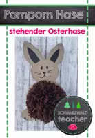 Vorschau - Mal- und Bastelvorlagen - Pompom Hase - Süße Bastelidee zu Ostern (stehender Osterhase) - Deckblatt