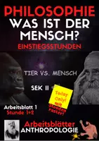Vorschau - Stundenentwürfe - Kantische Frage: Was ist der Mensch? (Anthropologie AB 1) - Deckblatt