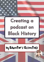 Vorschau - Arbeitsblätter - Creating a podcast on Black History - Deckblatt