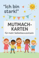 Vorschau - Spiele - „Ich bin stark!“ – Mutmach-Karten für mehr Selbstbewusstsein 💪✨ - Deckblatt