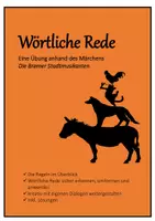 Vorschau - Arbeitsblätter - Wörtliche Rede anhand der Bremer Stadtmusikanten - Deckblatt