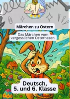 Vorschau - Arbeitsblätter - Ostern Märchen - Deckblatt