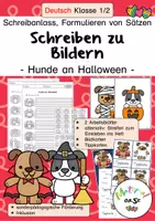 Vorschau - Unterrichtsreihen - Schreiben zu Bildern, Schreibanlass: Halloween Hunde - Deckblatt