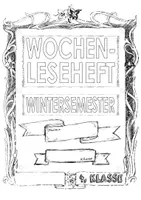 Vorschau - Unterrichtsreihen - WOCHENLESEHEFT (4. Klasse - WS) - 20 Texte zum Leseverständnis mit Arbeitsblättern (inkl. Lösungen) - Seite 1