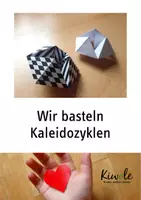 Vorschau - Arbeitsblätter - Wir basteln einen Kaleidozyklus! – Bastelbogen - Deckblatt