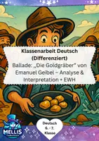 Vorschau - Fördermaterial/Inklusion - Balladen Klasse 6/7 Klassenarbeit: Die Goldgräber Emanuel Geibel - Deckblatt