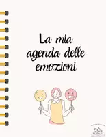 anteprima - Programmi scolastici / Materiali per docenti - Agenda delle emozioni- percorso di consapevolezza emotiva - Pagina di copertina