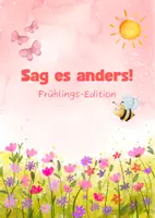 Vorschau - Spiele - Sag es anders: Frühlingsbegriffe erklären und erraten - Seite 1