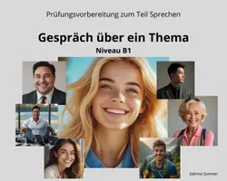 Vorschau - Arbeitsblätter - Sprechen DaF Prüfungsvorbereitung Telc B1 Sprechen Teil 2 - Deckblatt