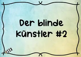 Vorschau - Spiele - Kennenlernspiel "Der blinde Künstler #2" - Seite 2
