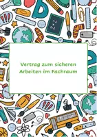 Vorschau - Merkblätter - Vertrag zum sicheren Arbeiten im Fachraum - Deckblatt