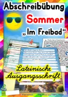 Vorschau - Unterrichtsreihen - Sommer - Abschreibübung "Freibad" in Lateinischer Ausgangsschrift in 2 Schwierigkeitsstufen - Deckblatt
