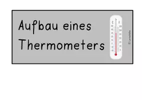 Vorschau - Arbeitsblätter - Wetter: Aufbau Thermometer (Begriffserklärungen, Tafelmaterial) - Seite 1