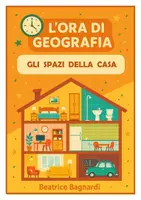 anteprima - Esercizi - Raccolta di materiali: La casa e la città spazi e funzioni. - Pagina 1