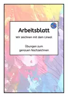 Vorschau - Arbeitsblätter - Zeichnen mit dem Lineal Arbeitsblatt - Deckblatt