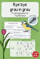 Vorschau - Arbeitsblätter - Bye Bye grau in grau - Frühlingslied mit Tüchertanz - Deckblatt