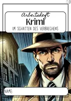 Vorschau - Unterrichtsreihen - Krimi - Im Schatten des Verbrechens; Arbeitsheft - Seite 1