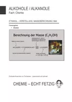 Vorschau - Präsentationen/Tafelbilder - Ethanol - Herstellung, Masseberechnung, BAK - Deckblatt