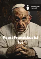 Vorschau - Stundenentwürfe - Papst Franziskus ist tot: Rituale der Sedisvakanz - Das Konklave | Stundenentwurf - Deckblatt