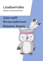 Vorschau - Arbeitsblätter - Lesekontrollen: J. Wolff - Mission Undercover (inkl. Lösung) - Deckblatt