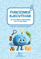 Vista previa - Hojas de trabajo - CUADERNO FUNCIONES EJECUTIVAS. 60 ACTIVIDADES RELACIONADAS CON LA VIDA DIARIA+EXPLICACIÓN PARA NIÑOS SOBRE FF.EE - página 2