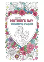 Vista previa - Elementos para la creación de materiales - Coloring pages Mother's Day / Día de la Madre! - página 1