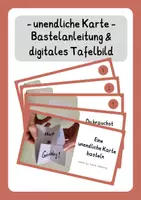 Vorschau - Mal- und Bastelvorlagen - unendliche Karte - Bastelanleitung und digitales Tafelbild - Deckblatt