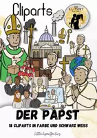 Vorschau - selbst erstellte Cliparts/Grafiken - Cliparts - Der Papst– Wahl, Aufgaben & Kleidung - Deckblatt