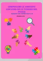 anteprima - Materiale di supporto/inclusione - COMPONIAMO LE ADDIZIONI CON LE TESSERE DEL PUZZLE - Pagina di copertina