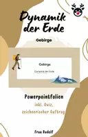 Vorschau - Stundenentwürfe - PPT & Stundenentwurf Gebirge inkl Lösungen - Teil 6 - Dynamik der Erde - Geografie - Deckblatt