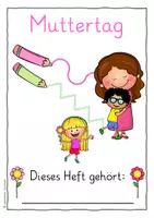 Vorschau - Unterrichtsreihen - Muttertag, Mama - Mein erstes Lernheft - sonderpädagogische Förderung, Vorschule, Kindergarten - Seite 1