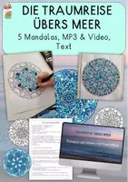 Vorschau - Mal- und Bastelvorlagen - Traumreise übers Meer, MP3 und 5 Mandalas, Fantasiereise, Klasse 1,2,3,4 - Deckblatt