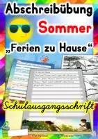 Vorschau - Unterrichtsreihen - Sommer - Abschreibübung "Ferien zu Hause" in Schulausgangsschrift und in 2 Schwierigkeitsstufen - Deckblatt