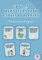 Vista previa - Tarjetas / Manipulativos - ¿Y si...? Ideas locas para mentes brillantes - Portada