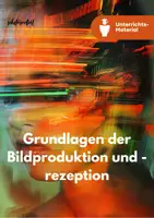 Vorschau - Stundenentwürfe - Sparpaket XXL: Bildproduktion und Bildrezeption im Kunstunterricht - Seite 1