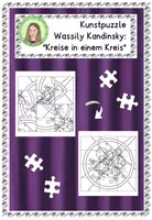 Vorschau - Mal- und Bastelvorlagen - Wassily Kandinsky: "Kreise in einem Kreis" - Kunstwerk puzzeln - Deckblatt