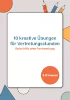 Vorschau - Arbeitsblätter - Notfall-Kreativübungen für Vertretungsstunden - Deckblatt