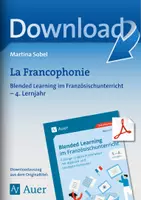 Vorschau - Arbeitsblätter - La Francophonie - Blended Learning im Französischunterricht - Deckblatt