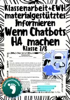 Vorschau - Klassenarbeiten - Materialgestütztes Informieren, Klassenarbeit+EWH - Chatbot macht HA - Klasse 7/8 - Deckblatt