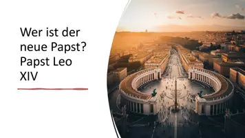 Vorschau - Präsentationen/Tafelbilder - Präsentation: „Papst Leo XIV – Biografie und Berufung“ - Deckblatt