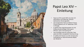 Vorschau - Präsentationen/Tafelbilder - Präsentation: „Papst Leo XIV – Biografie und Berufung“ - Seite 1