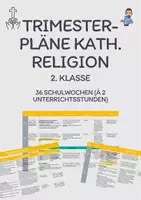 Vorschau - Lehrpläne/Lehrermaterial - Trimesterpläne Katholische Religionslehre (BAY) – Klasse 2 - Deckblatt