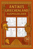 Vorschau - Mal- und Bastelvorlagen - Antikes Griechenland Ausmalbilder (50 Malvorlagen) inkl. Stundenentwurf (PDF) - Deckblatt