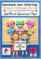 Vorschau - Mal- und Bastelvorlagen - Schnelles Geschenk zum Vatertag: Schokoriegel-Herz - Deckblatt
