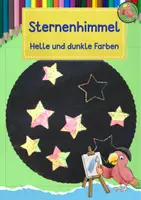 Vorschau - Mal- und Bastelvorlagen - Kunst Farbenlehre, Sternenhimmel/ helle und dunkle Farben - Deckblatt