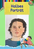 Vorschau - Mal- und Bastelvorlagen - Kunst Portrait, male ein halbes Portrait, Grundschule - Deckblatt