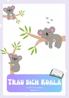 Vorschau - Arbeitsblätter - Trau dich Koala Begleitmaterial - Deckblatt